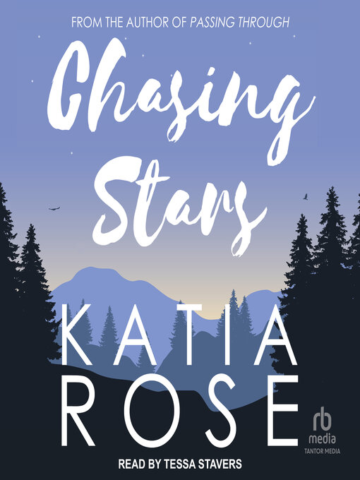 Title details for Chasing Stars by Katia Rose - Available